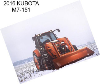 2016 KUBOTA M7-151