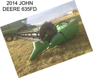 2014 JOHN DEERE 635FD