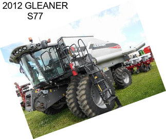 2012 GLEANER S77