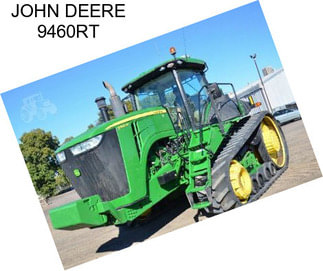 JOHN DEERE 9460RT