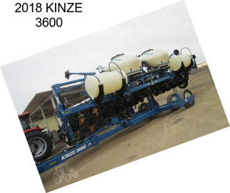 2018 KINZE 3600