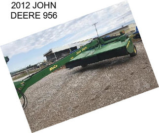 2012 JOHN DEERE 956