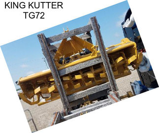 KING KUTTER TG72