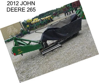 2012 JOHN DEERE 265