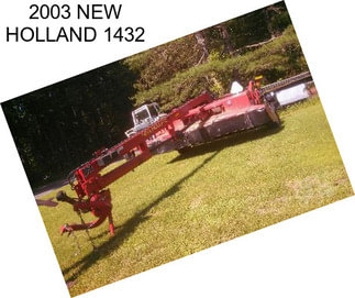 2003 NEW HOLLAND 1432