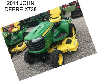 2014 JOHN DEERE X738