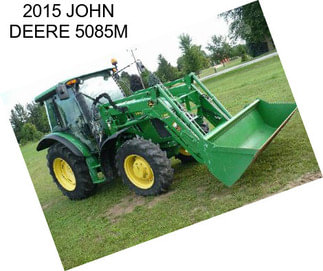 2015 JOHN DEERE 5085M