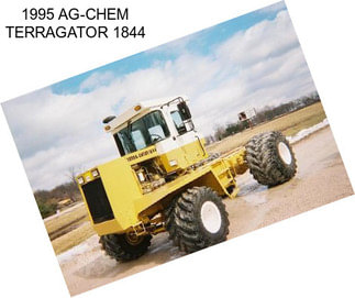 1995 AG-CHEM TERRAGATOR 1844