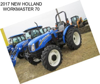 2017 NEW HOLLAND WORKMASTER 70