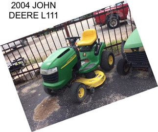 2004 JOHN DEERE L111