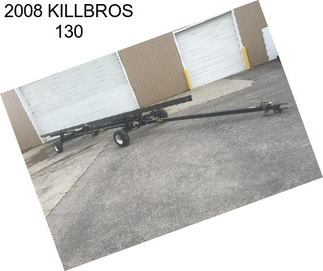 2008 KILLBROS 130