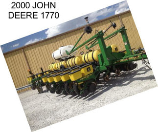 2000 JOHN DEERE 1770