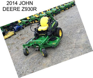 2014 JOHN DEERE Z930R