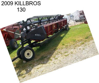 2009 KILLBROS 130