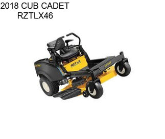 2018 CUB CADET RZTLX46