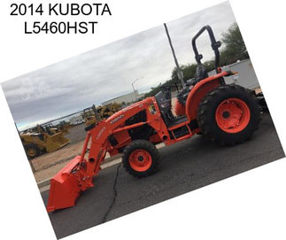 2014 KUBOTA L5460HST