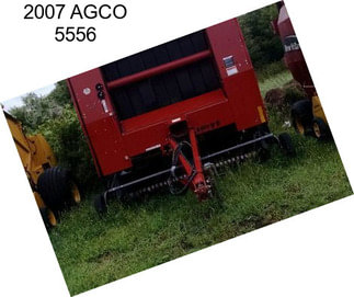 2007 AGCO 5556