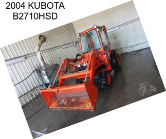 2004 KUBOTA B2710HSD