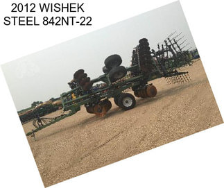 2012 WISHEK STEEL 842NT-22