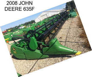 2008 JOHN DEERE 635F