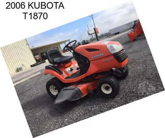 2006 KUBOTA T1870