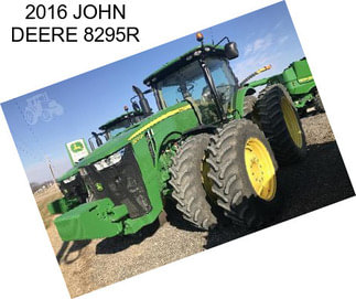 2016 JOHN DEERE 8295R