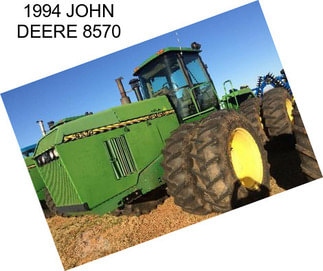 1994 JOHN DEERE 8570