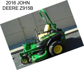 2016 JOHN DEERE Z915B