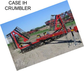 CASE IH CRUMBLER