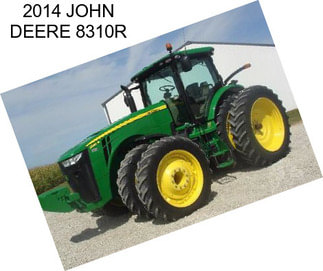 2014 JOHN DEERE 8310R