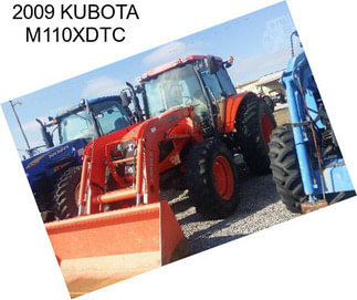 2009 KUBOTA M110XDTC