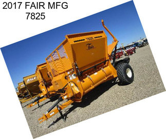 2017 FAIR MFG 7825