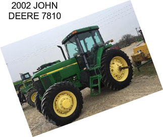 2002 JOHN DEERE 7810