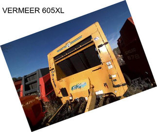 VERMEER 605XL