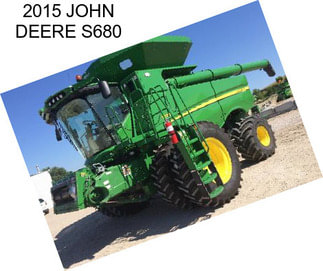 2015 JOHN DEERE S680