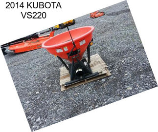 2014 KUBOTA VS220