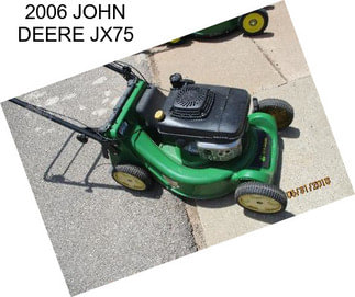 2006 JOHN DEERE JX75