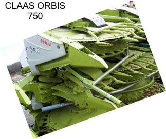 CLAAS ORBIS 750