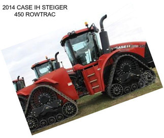 2014 CASE IH STEIGER 450 ROWTRAC