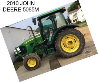 2010 JOHN DEERE 5085M