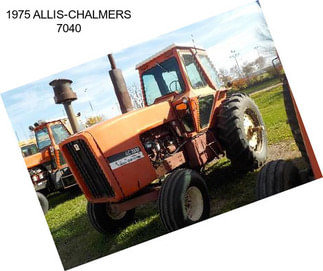 1975 ALLIS-CHALMERS 7040