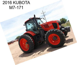 2016 KUBOTA M7-171