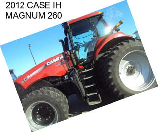 2012 CASE IH MAGNUM 260