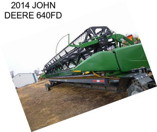 2014 JOHN DEERE 640FD