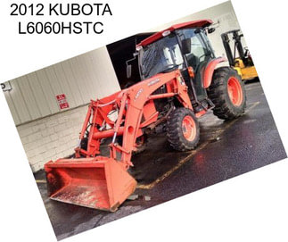 2012 KUBOTA L6060HSTC