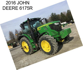 2016 JOHN DEERE 6175R