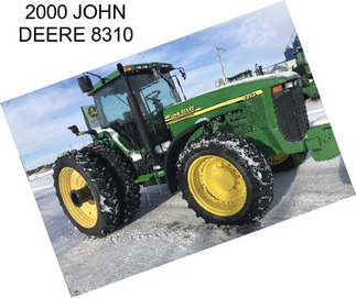 2000 JOHN DEERE 8310