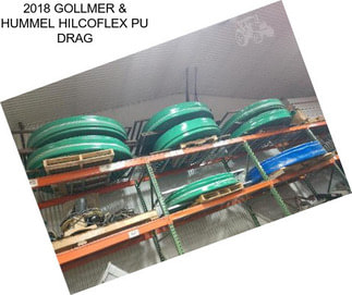 2018 GOLLMER & HUMMEL HILCOFLEX PU DRAG