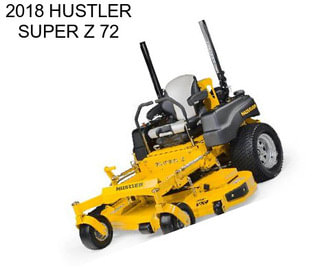 2018 HUSTLER SUPER Z 72