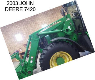 2003 JOHN DEERE 7420